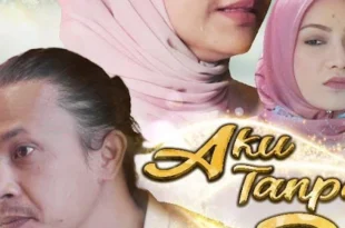 Aku Tanpa Dia Movie
